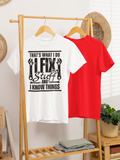 "I Fix Stuff" tee