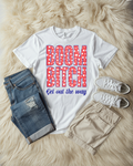 "Boom B****, Get out the way" tee