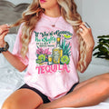 "If You're Gonna Be Salty, At Least Bring Some Tequila" tee