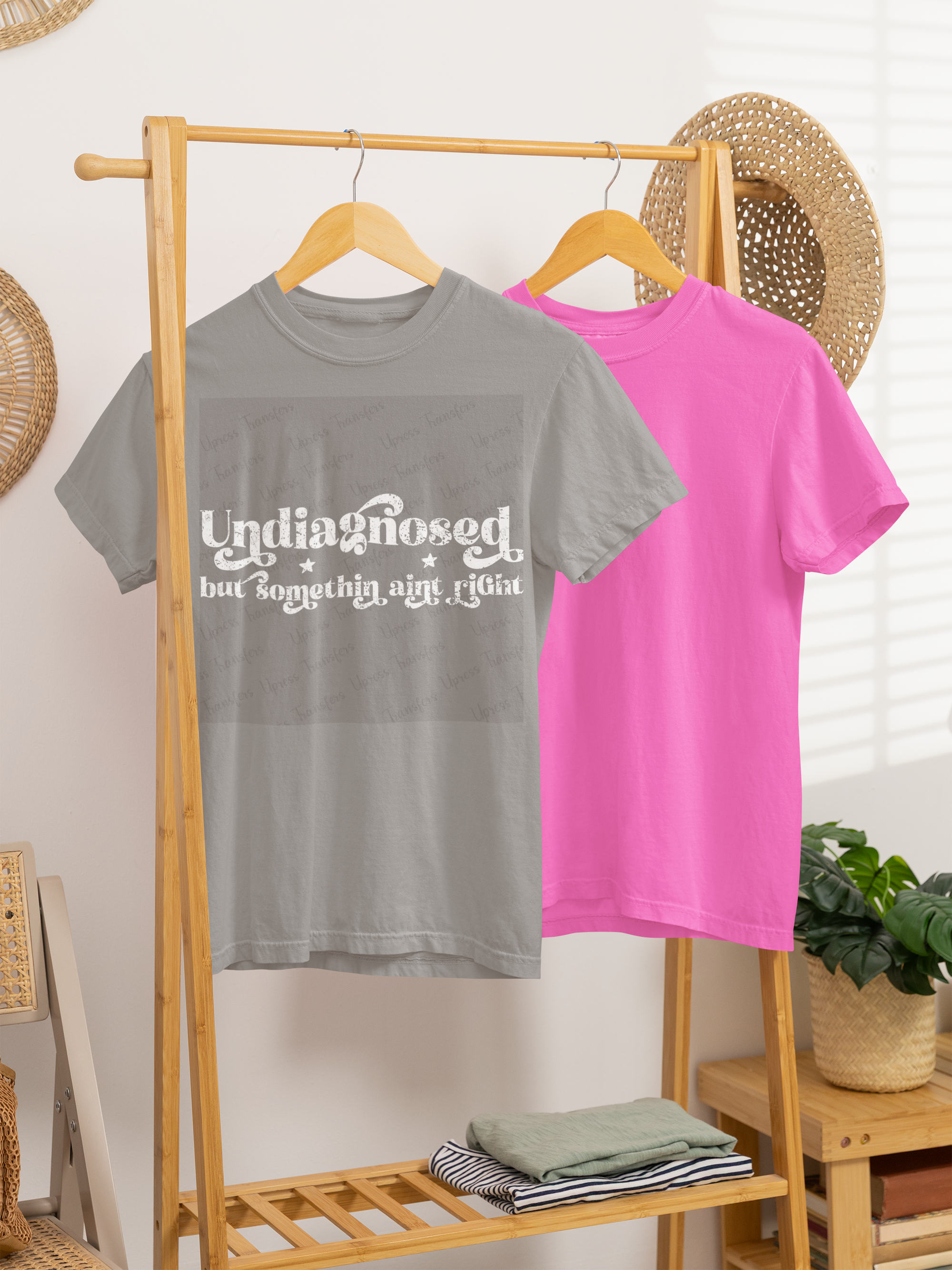 "Undiagnosed but somethin aint right" tee