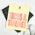 "Tacos and Tanlines" tee
