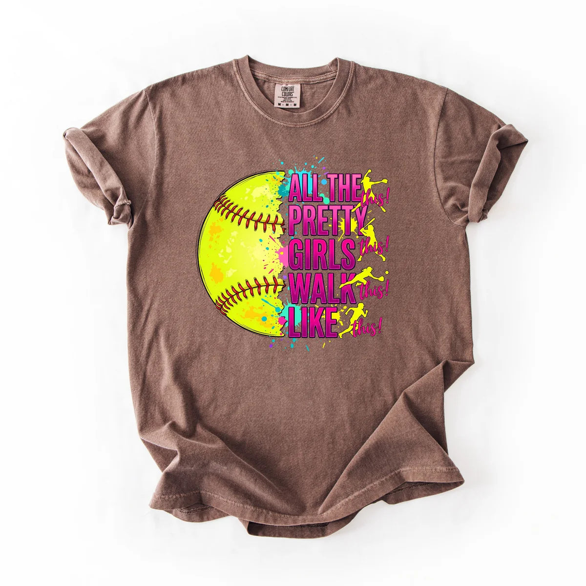 "All The Pretty Girls Walk Like This" tee
