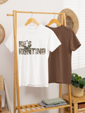 He's Hunting Camo tee
