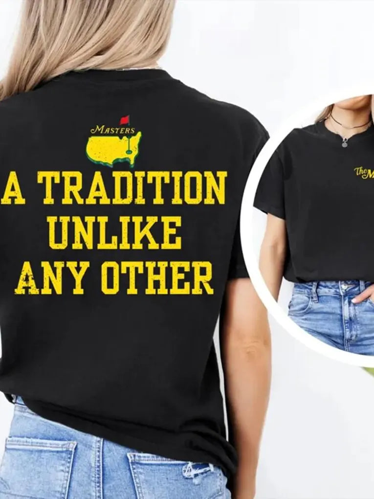 "A Tradition Unlike Any Other" tee